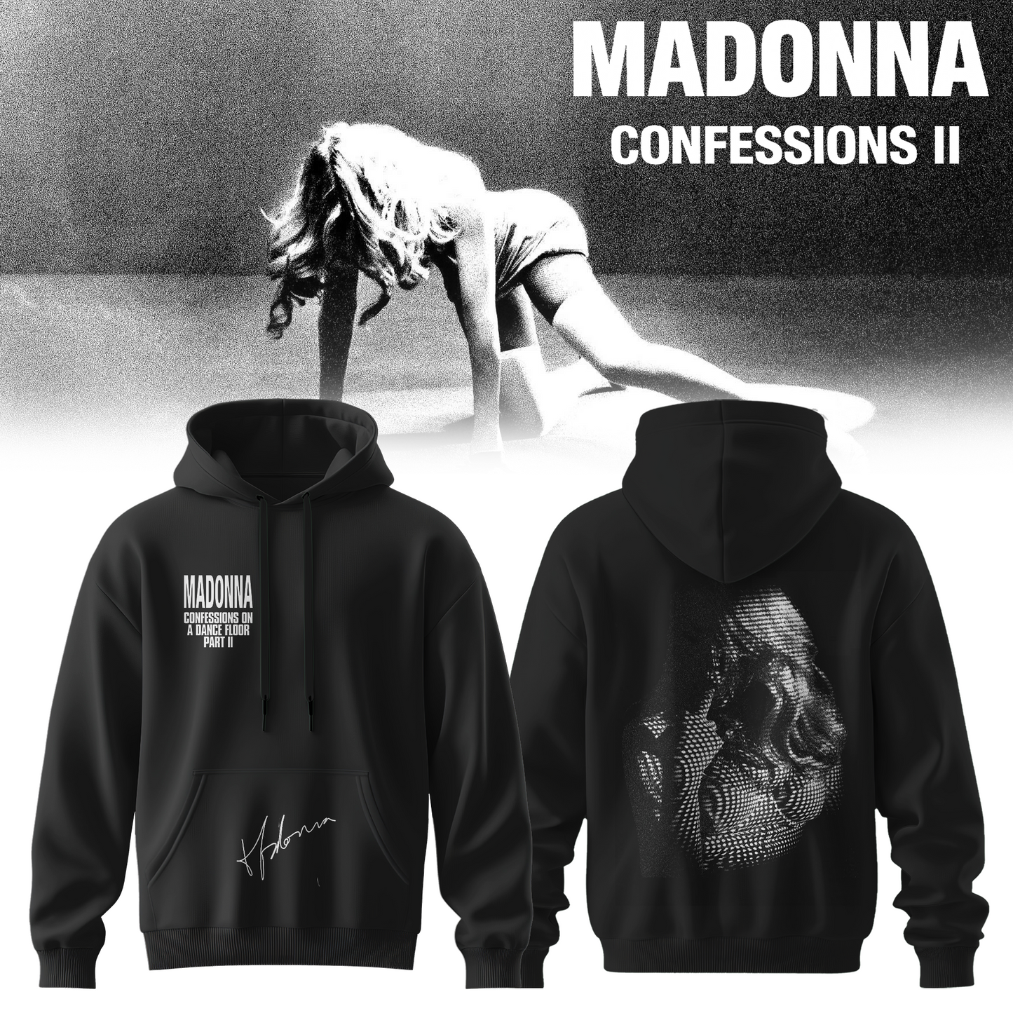 ,Madonna ” Confessions II ” – Hoodie 2