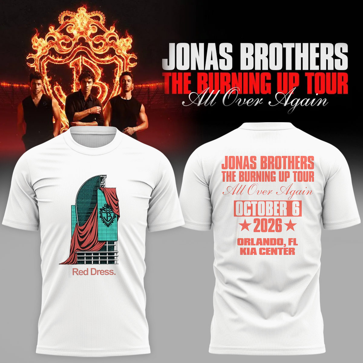 Jonas Brothers Orlando Florida City Tee 2026 Live At Kia Center October 6 2026 Red Dress T-Shirt