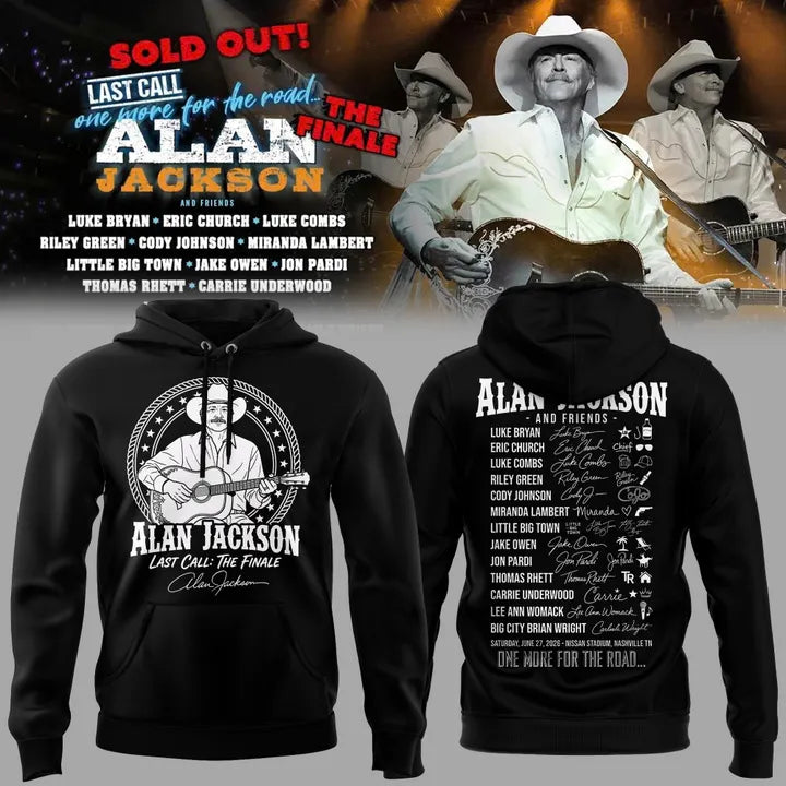 Exclusive Version Alan Jackson “Last Call… The Finale” 2026 Hoodie