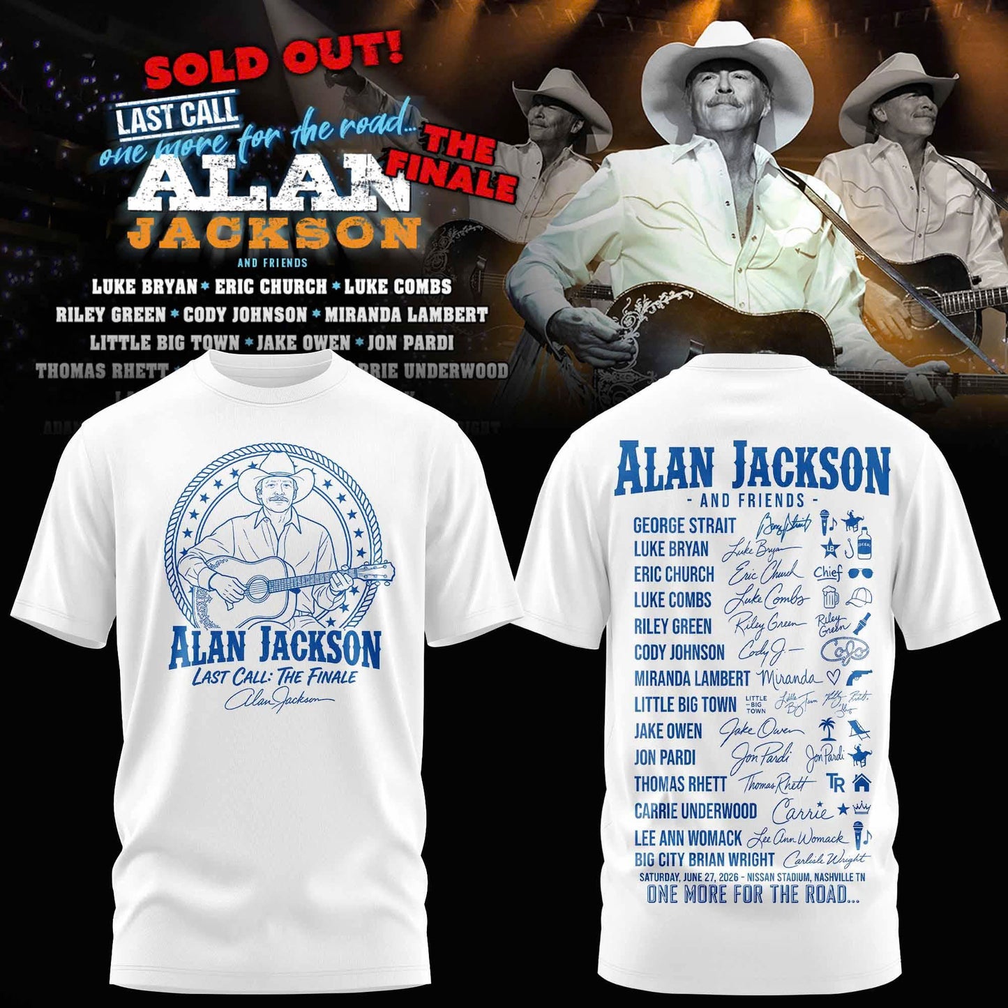 xclusive Version Alan Jackson “Last Call… The Finale” 2026 Tshirt
