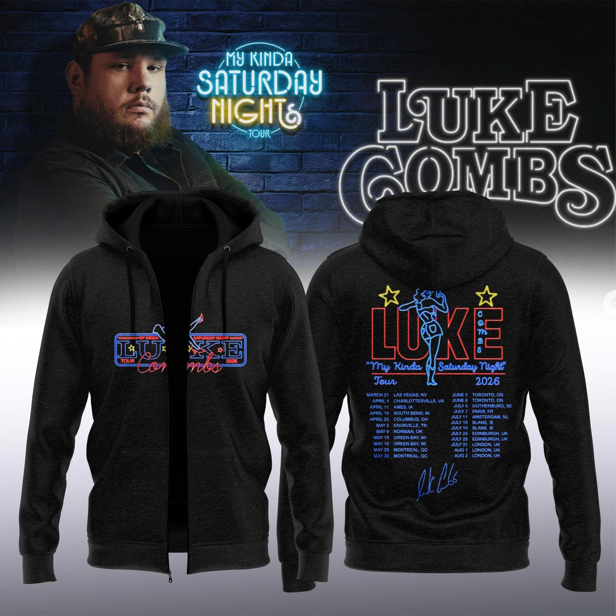 Luke Combs ”My Kinda Saturday Night Tour 2026” Limited Edition Signature – Zip Hoodie