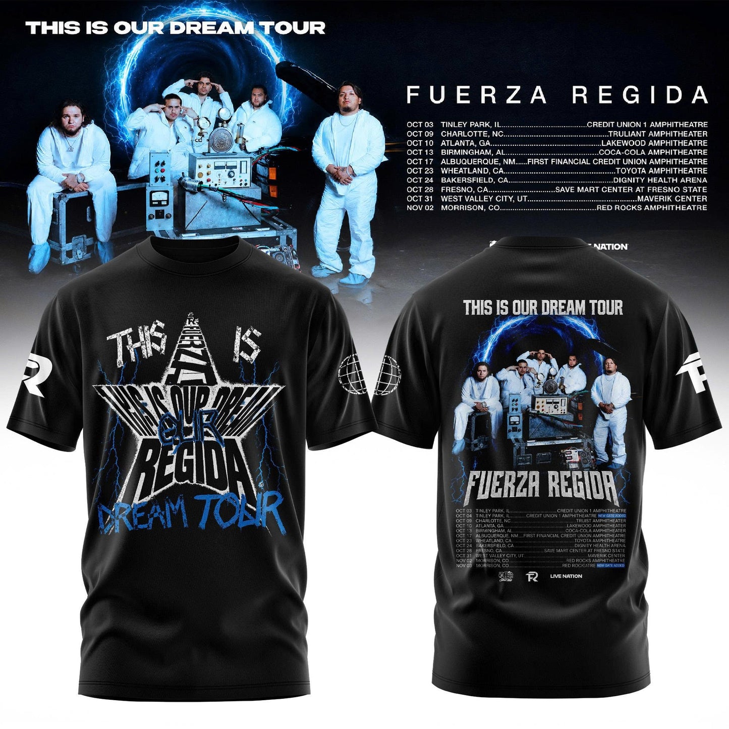 _ FUERZA REGIDA — THIS IS OUR DREAM TOUR T-SHIRT