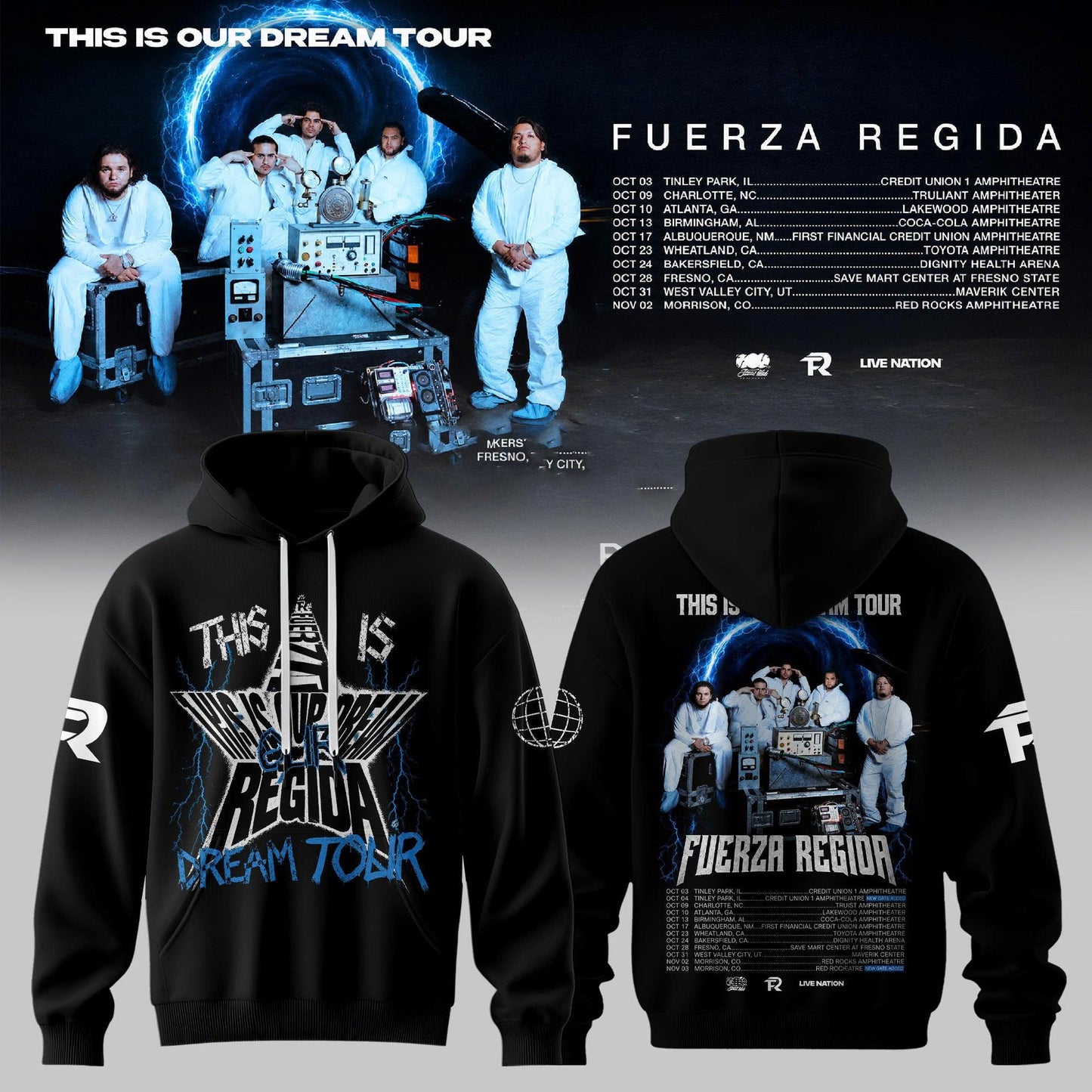 _ FUERZA REGIDA — THIS IS OUR DREAM TOUR HOODIE
