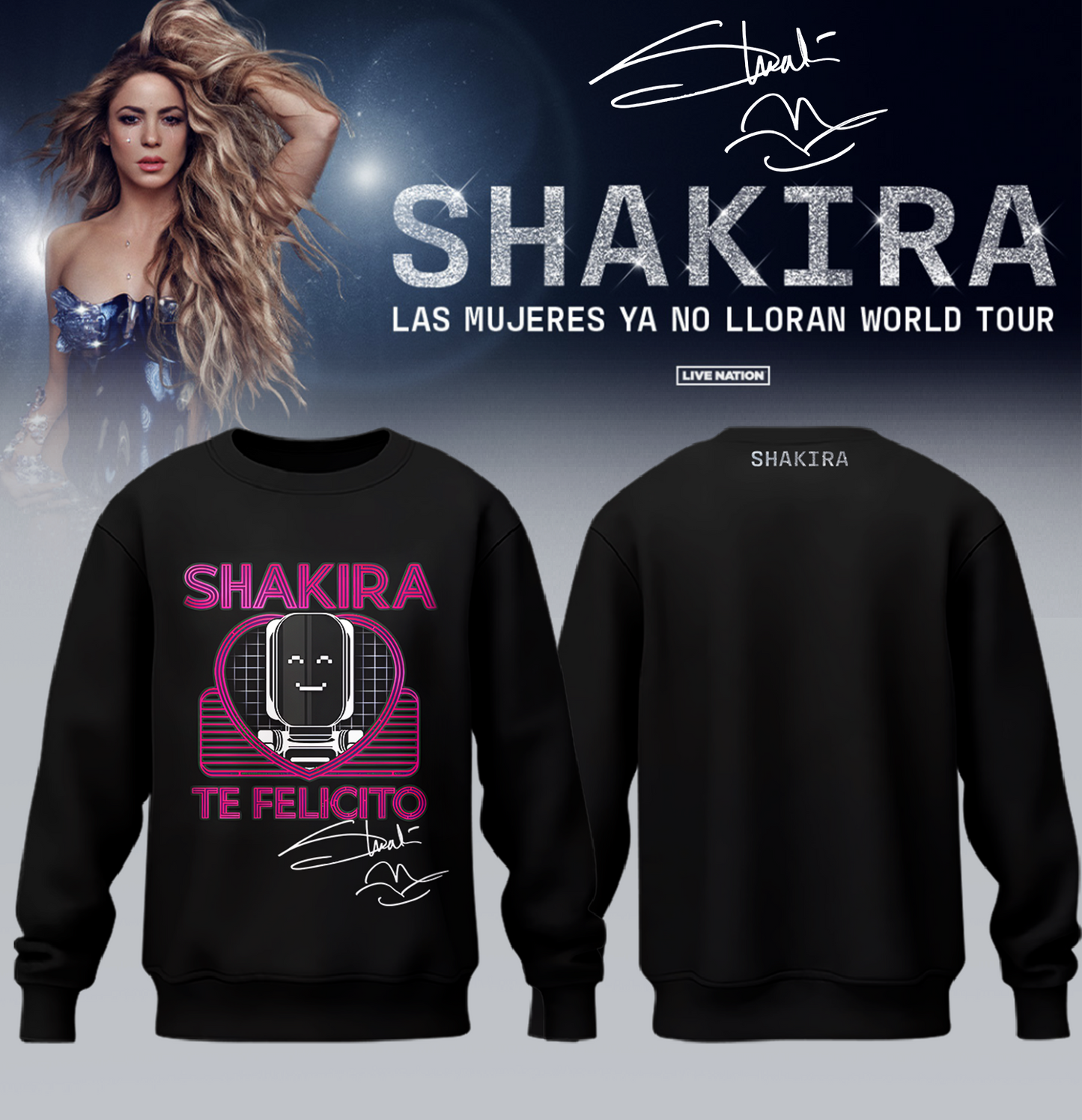 Shakira ”Las Mujeres Ya No Lloran World Tour” Signature – Sweatshirt