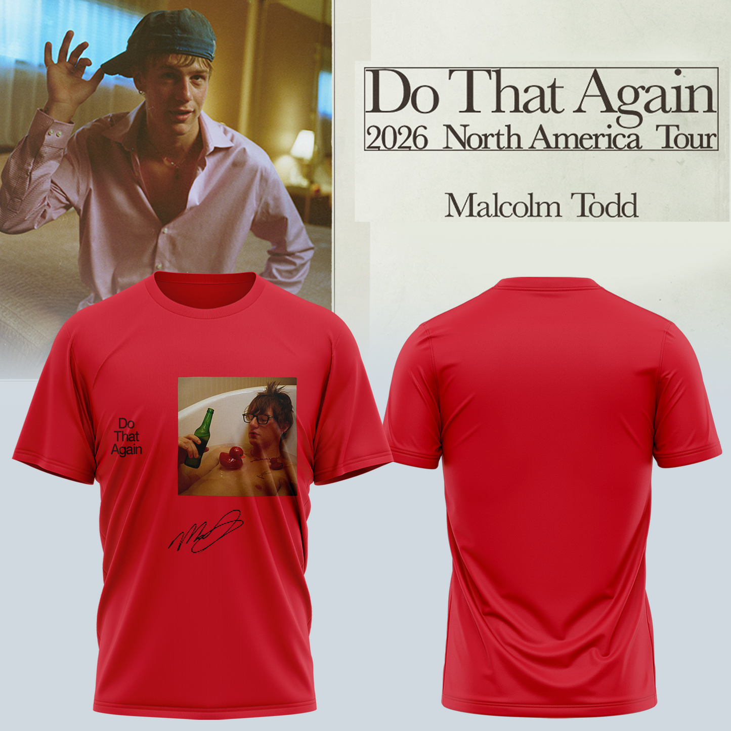 Malcolm Todd Do That Again Tour TShirt