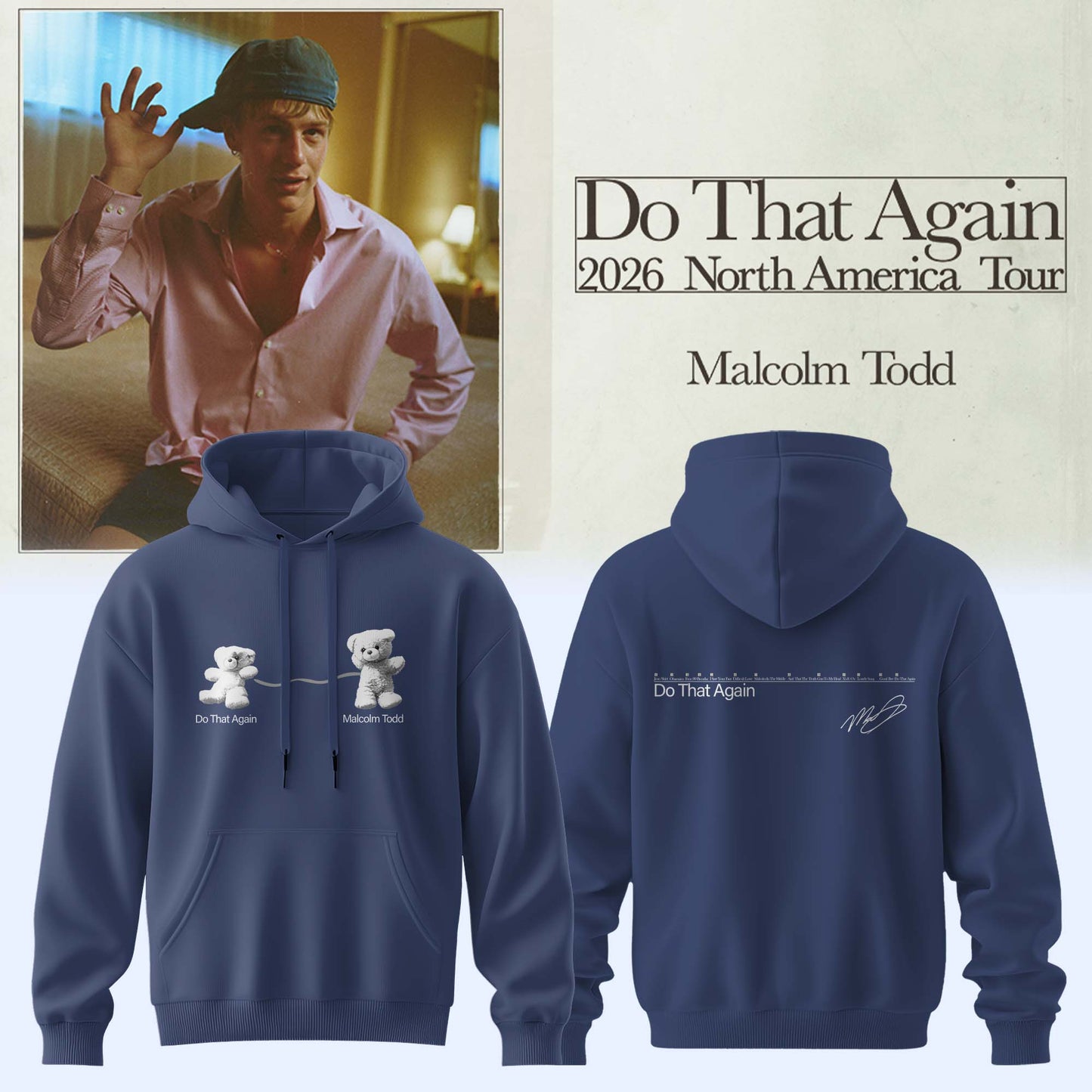 Malcolm Todd Do That Again Tour Hoodie