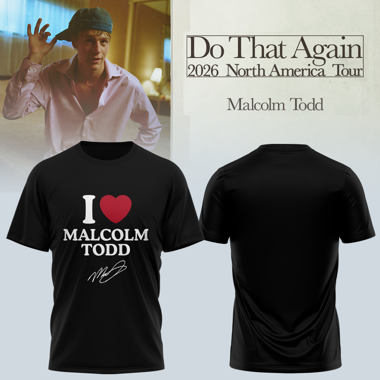 Malcolm Todd Do That Again Tour TShirt