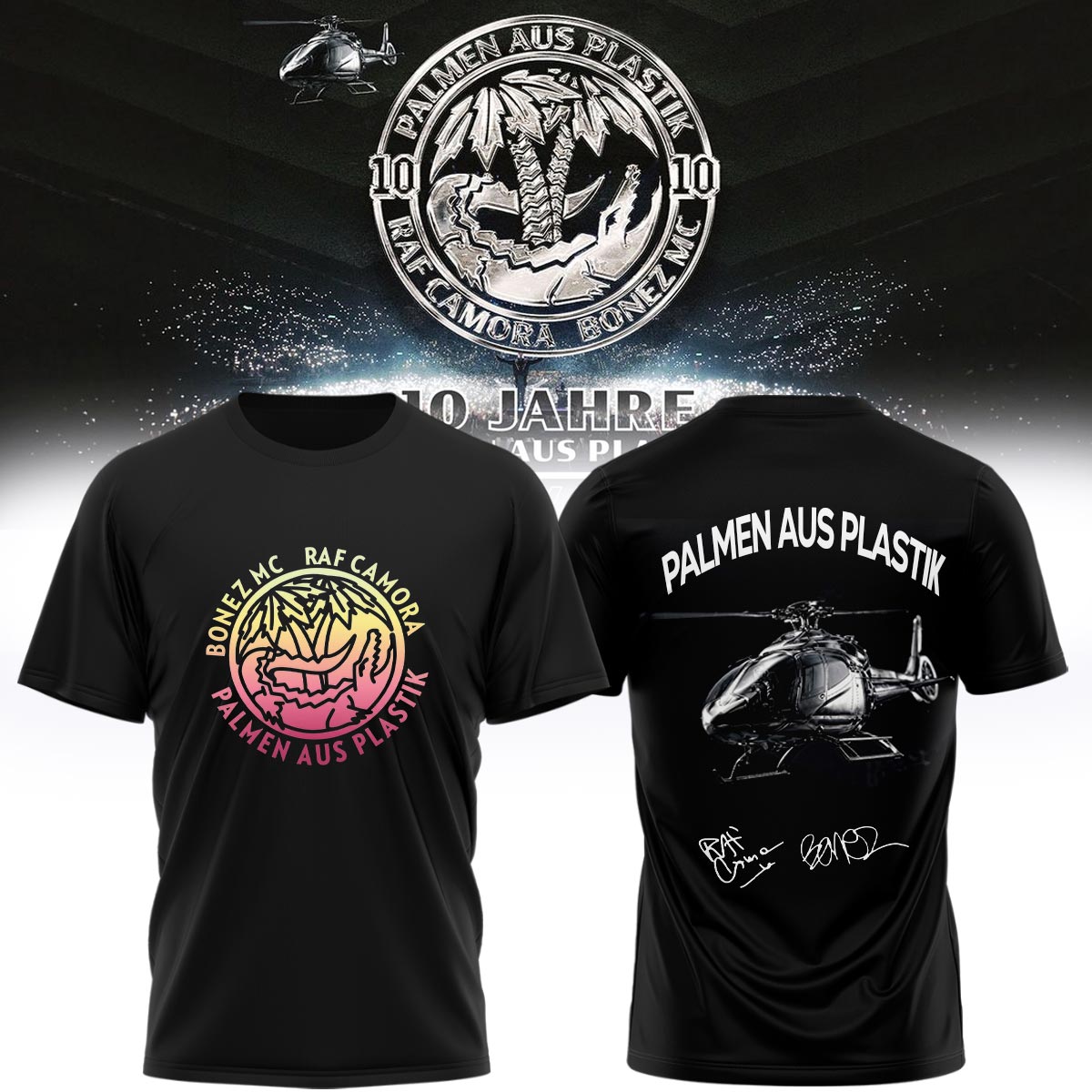 _.RAF Camora &amp; Bonez MC "10 Jahre Palmen aus Plastik Tour" . Limited Edition Signature T shirt