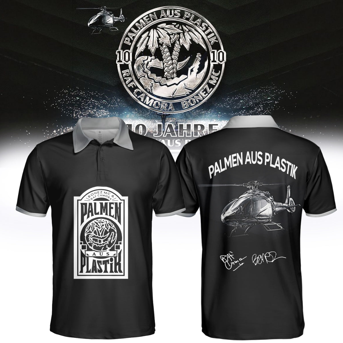 _,RAF Camora &amp; Bonez MC "10 Jahre Palmen aus Plastik Tour" . Limited Edition Signature Polo