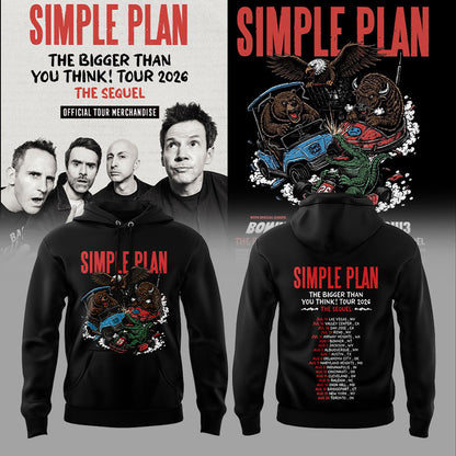 Simple Plan It’s time!! The sequel to our “Bigger Than You Think!” Tour 2026 Hoodie V3