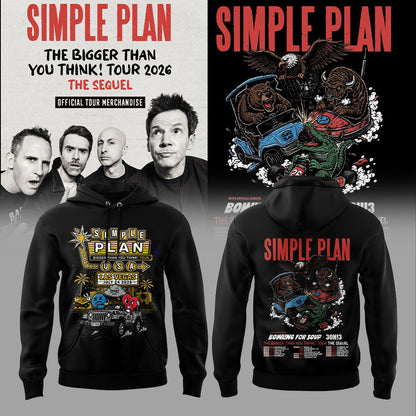 Simple Plan It’s time!! The sequel to our “Bigger Than You Think!” Tour 2026 Hoodie V5