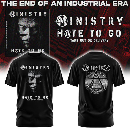 Ministry – Farewell Tour Hate to go Tshirt v3