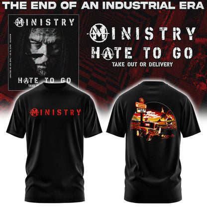 Ministry – Farewell Tour Hate to go Tshirt v5