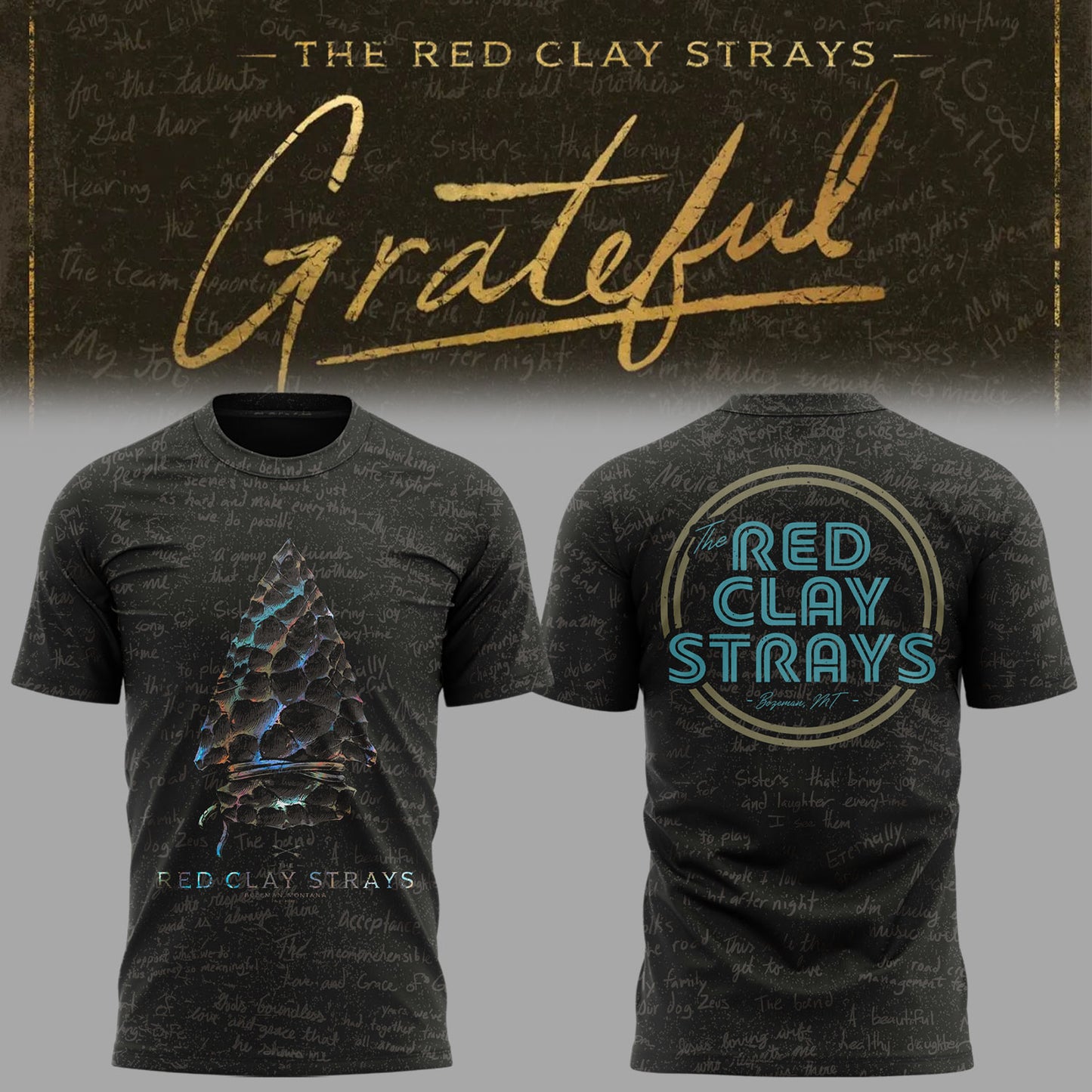 Limited Edition The Grateful Tour in Bozeman,MT Shirt