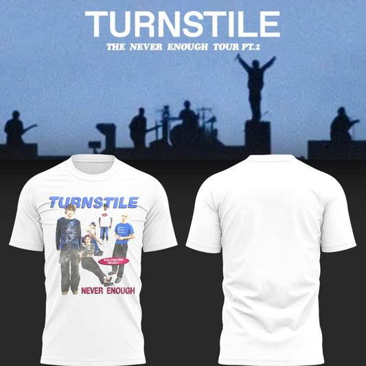 Limited THE NEVER ENOUGH TOUR TShirt