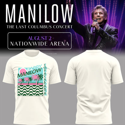 Limited Edition Barry Manilow The Last Columbus Concert Tshirt