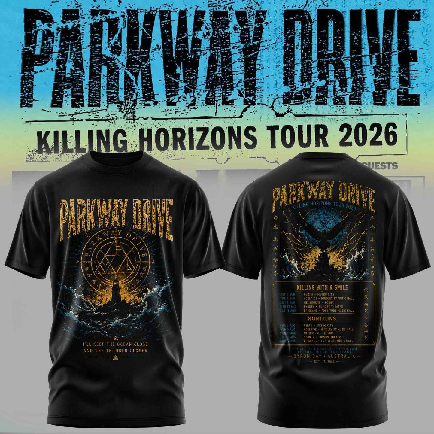 _ PARKWAY DRIVE – KILLING HORIZONS TOUR TEE