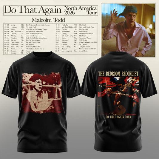 Malcom Todd – Do That Again 2026 Tour T-shirt
