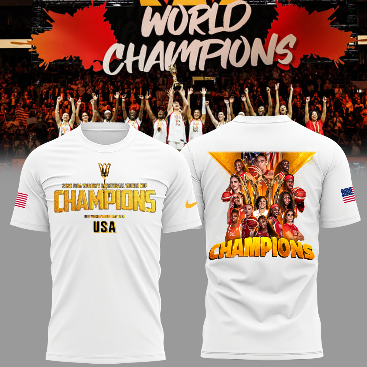 Limited Edition USA Women’s Basketball 2026 FIBA World Cup Champions T-shirt