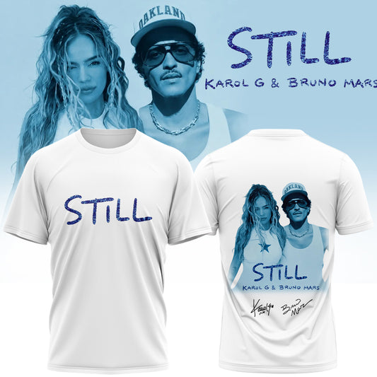 .,Karol G & Bruno Mars “STILL” .Limited Edition Signature T shirt