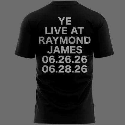 Tampa Black Tshirt -2026 Ye Live Concert Tour Raymondames Stadium