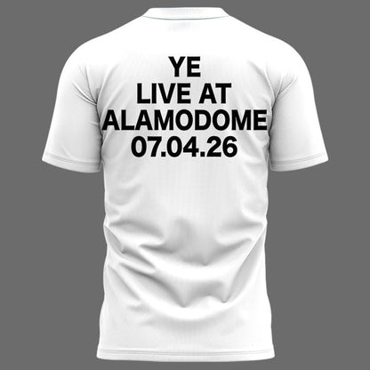 San Antonio White T-shirt -2026 Ye Live Concert Tour Alamodome Stadium
