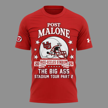 New Shirt Post Malone x Utah Football - THE BIG ASS Stadium Tour Part 2 T-Shirt