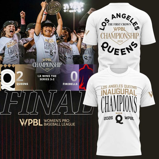 Los Angeles Queens 2026 WPBL Championship T-Shirt - Inaugural Champions Women's Pro Baseball League Merch Tee